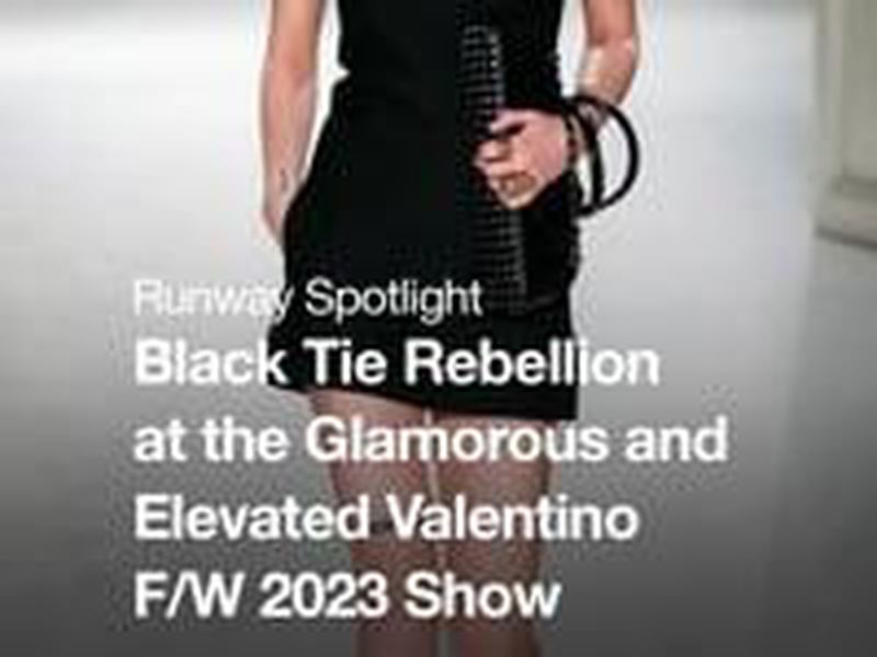 Runway Spotlight Valentino F/W 23