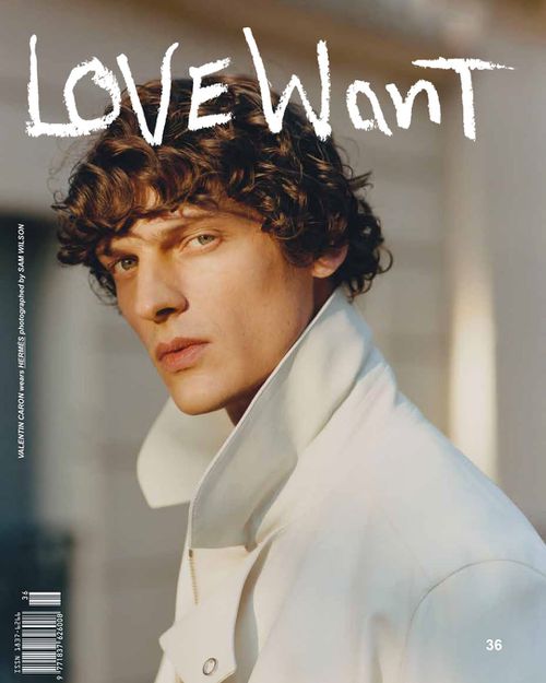 Valentin Caron - Love Want Magazine Issue 36 Spring/Summer 2025 Covers
