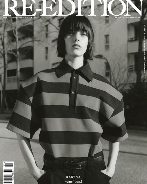 Karyna Maziar - Re-Edition Magazine #23 S/S 2025 Covers