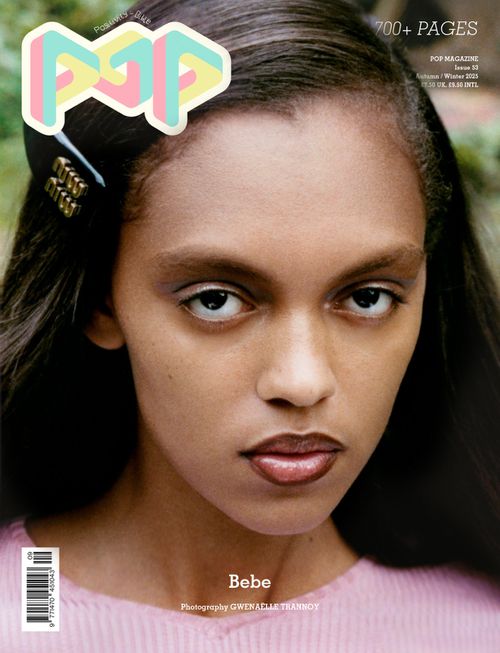 Bebe Parnell - Pop Magazine #53 Fall/Winter 2025 Covers
